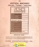 Snow-Snow DR-12L, Vertical Drill Tap Thread, Operations Schematics & Parts Manual 197-DR-12L-01